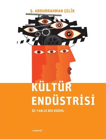 Kültür Endüstrisi, Ş. Abdurrahman Çelik, Literatür