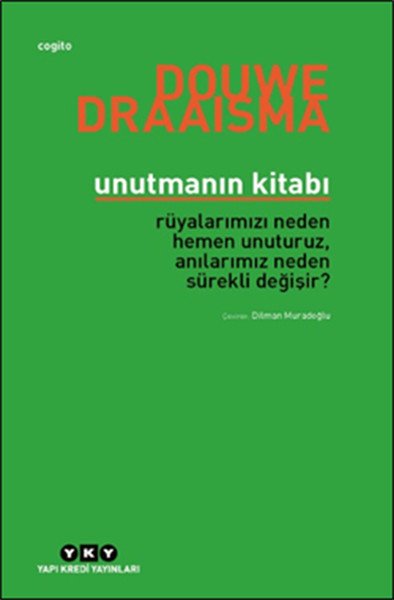 Unutmanın Kitabı, Douwe Draaisma