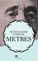 Metres, Hüseyin Rahmi Gürpınar
