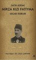 Fatih Kerimi Mirza Kızı Fatıyma Seçme Eserler, Cihan Çakmak