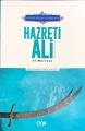 Allah’ın Arslanı ve İlmin Kapısı Hazreti Ali El- Murtaza, Çığır Yayınları