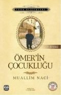 Ömer'in Çocukluğu, Muallim Naci, Yağmur Yayınları