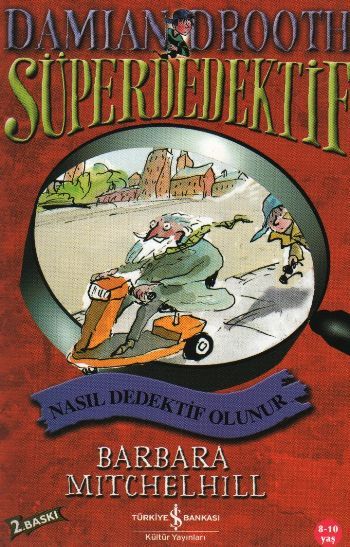 Süper Dedektif Nasıl Dedektif Olunur