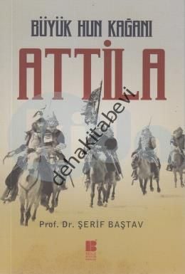 Büyük Hun Kağanı Attila, Bilge Kültür Sanat