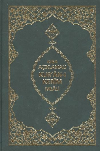 Kısa Açıklamalı Kuranı Kerim Meali, Mahmut Kısa (ciltli)
