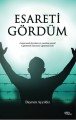 Esareti Gördüm, Bayram Yıldız