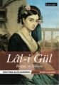 Lal-i Gül - Boğaz'ın Yakutu, Hristina Aleksandrou, Literatür