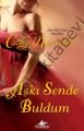 Aşkı Sende Buldum, Cathy Maxwell