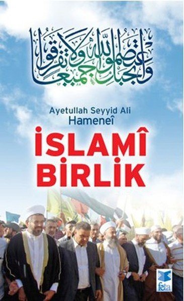 İslami Birlik, Ayetullah Seyyid Ali Hamenei, Feta Yayıncılık
