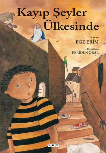 Kayıp Şeyler Ülkesinde, Ege Erim