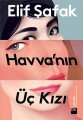 Havvanın Üç Kızı, Elif Şafak, Doğan Kitap