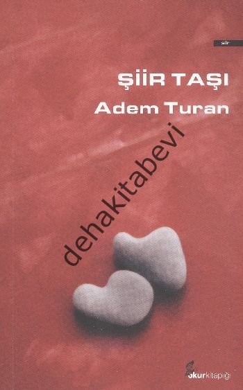 Şiir Taşı, Adem Turan