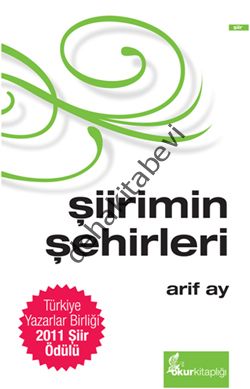 Şiirimin Şehirleri, Arif Ay