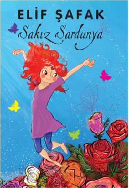 Sakız Sardunya, Elif Şafak, Doğan Egmont Yayıncılık