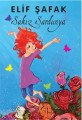 Sakız Sardunya, Elif Şafak, Doğan Egmont Yayıncılık