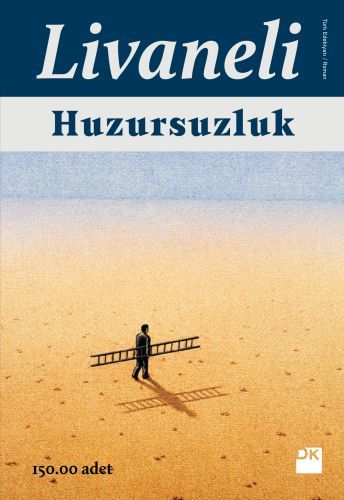Huzursuzluk, Zülfü Livaneli, Doğan Kitap