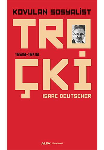 Kovulan Sosyalist Troçki, Isaac Deutscher