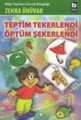 Teptim Tekerlendi Öptüm Şekerlendi, Zehra Ünüvar