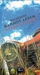 Araba Sevdası - Recaizade Mahmut Ekrem