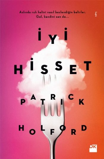 İyi Hisset, Patrick Holford, Doğan Kitap