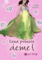Bana Prenses Deme!  (Cep Boy), Önce Kitap