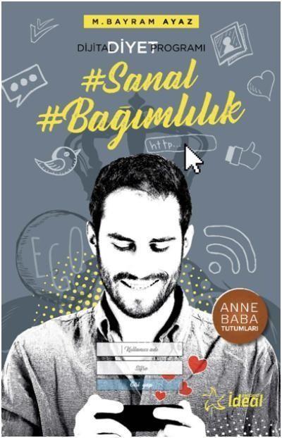 Sanal Bağımlılık, İdeal Akademi