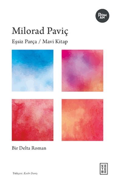 Eşsiz Parça Mavi Kitap, Milorad Paviç