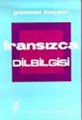 Fono Uygulamalı Fransızca Dilbilgisi