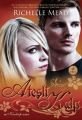 Ateşli Kalp, Richelle Mead
