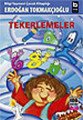 Tekerlemeler, Erdoğan Tokmakçıoğlu