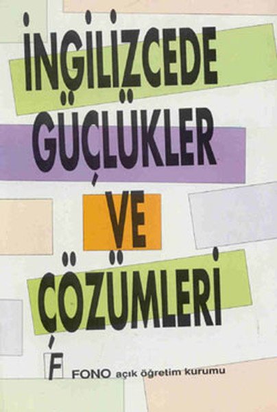 Fono İngilizcede Güçlükler ve Çözümleri