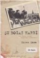 Şu Boğaz Harbi, Ekrem Şama, Gonca Yayınevi