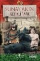 Geyikli Park, Sunay Akın