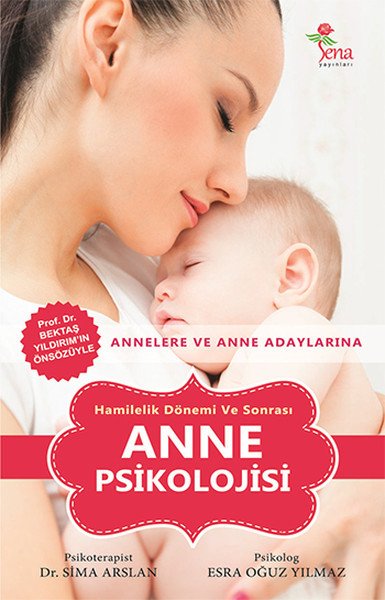 Hamilelik Dönemi ve Sonrası Anne Psikolojisi, Sima Arslan