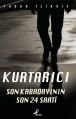 Kurtarıcı, Yaşar İliksiz