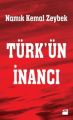 Türkün İnancı, Namık Kemal Zeybek, Doğan Kitap