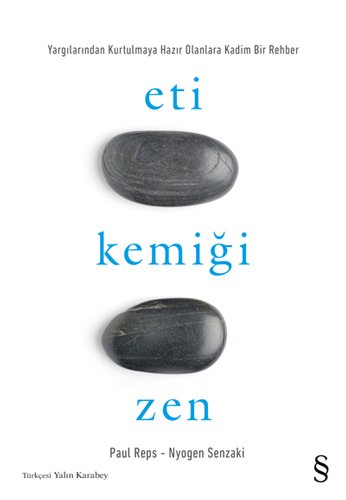 Eti Kemiği Zen, Paul Reps