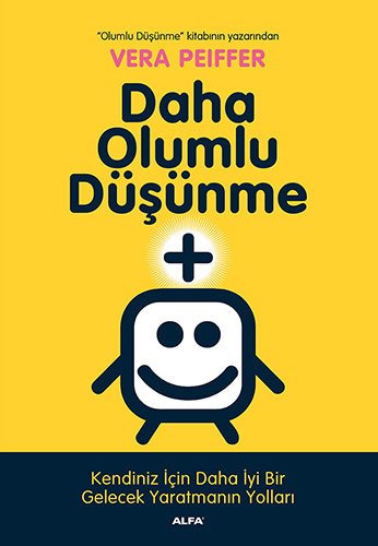 Daha Olumlu Düşünme, Vera Peiffer
