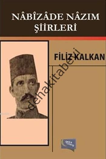 Nabizade Nazım Şiirleri, Filiz Kalkan