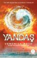 Yandaş, Veronica Roth