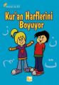 Ahmet ile Elif Kuran Harflerini Boyuyor