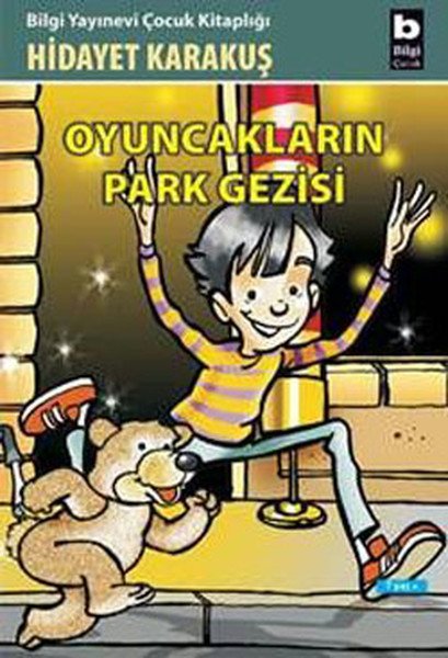 Oyuncakların Park Gezisi, Hidayet Karakuş