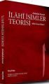 İlahi İsimler Teorisi Allah İnsan İlişkisi, Abdullah Kartal
