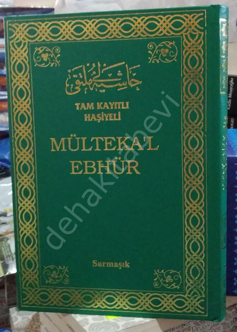 Tam Kayıtlı Haşiyeli Mülteka'l Ebhur