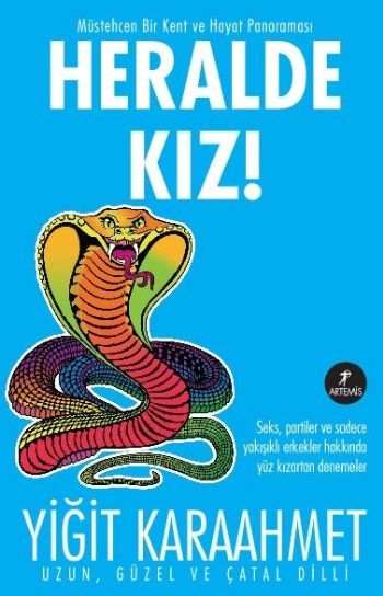 Heralde Kız!, Yiğit Karaahmet