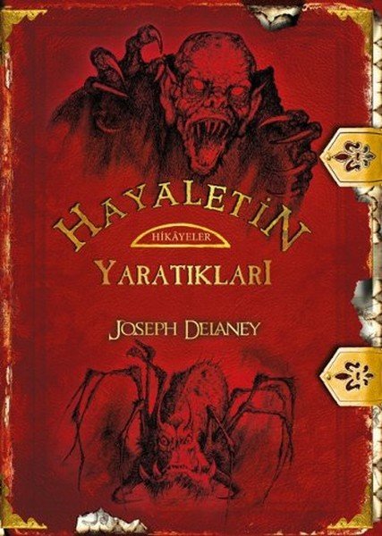 Hayaletin Yaratıkları, Joseph Delaney