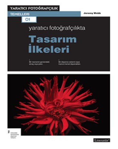 Yaratıcı Fotoğrafçılıkta Tasarım İlkeleri, Jeremy Webb