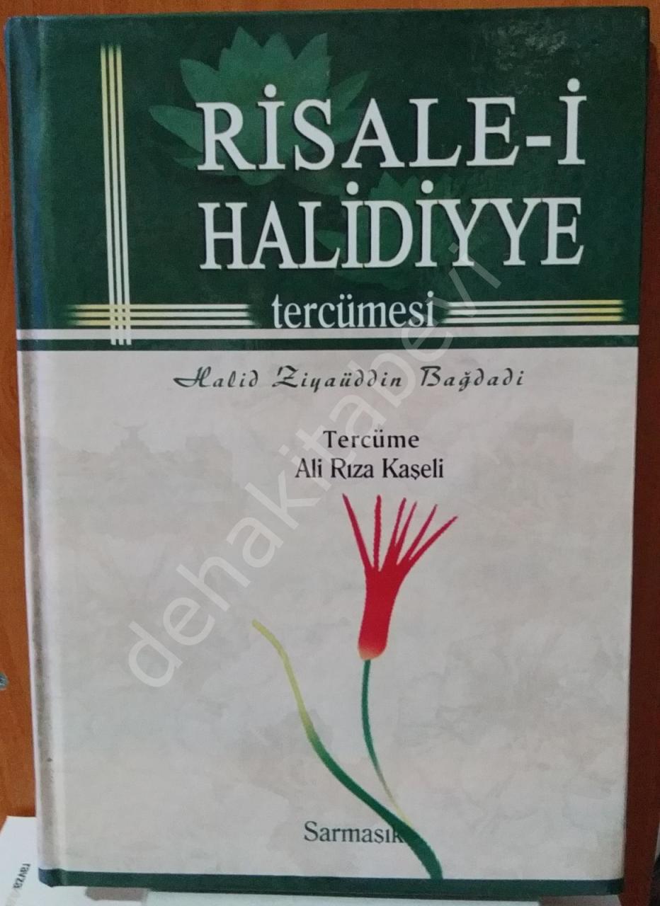 Risale-i Halidiyye Tercümesi, Halid Ziyaüddin Bağdadi