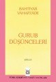 Gurub Düşünceleri, Bahtiyar Vahapzade
