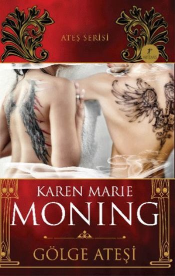 Gölge Ateşi, Karen Marie Moning